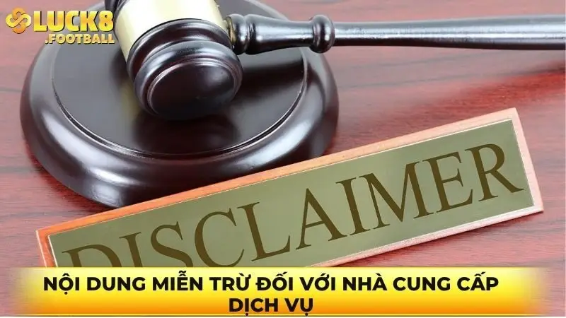 Nội dung miễn trừ đối với nhà cung cấp dịch vụ Nội dung miễn trừ đối với nhà cung cấp dịch vụ